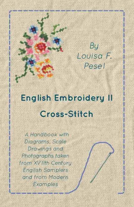 English Embroidery - II - Cross-Stitch